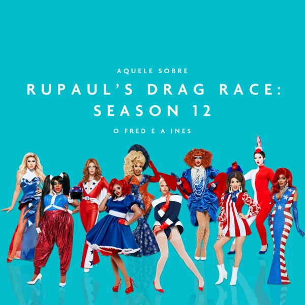 Aquele Sobre Rupaul's Drag Race: Season 12 photo