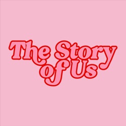 The Story of Us