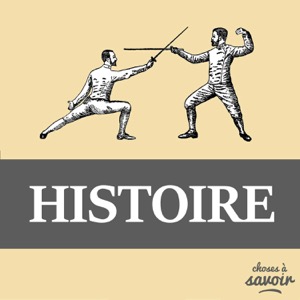 Choses à Savoir HISTOIRE