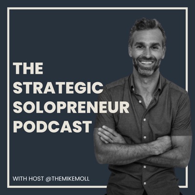 The Strategic Solopreneur