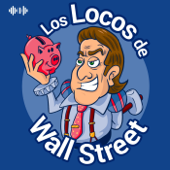 Los Locos de Wall Street - Los Locos de Wall Street