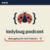 Ladybug Podcast - Emma Bostian, Sidney Buckner, Kelly Vaughn, and Ali Spittel