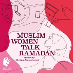 Muslim Women Talk Ramadan