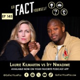 Ep. 145: Ify Nwadiwe & Laurie Kilmartin (#MaxFunDrive!)