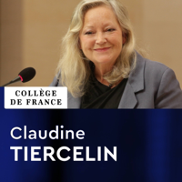 Métaphysique et philosophie de la connaissance - Claudine Tiercelin podcast
