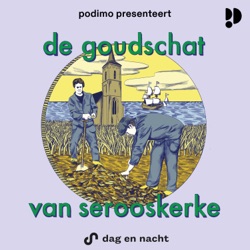 De Goudschat van Serooskerke is verhuisd naar Podimo