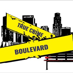 True Crime Boulevard