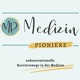 Medizin Pionier:innen - Inspiration für unkonventionelle Karrierewege in der Medizin