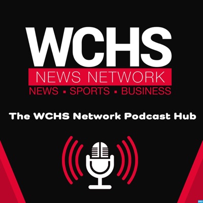 WCHS Network Podcasts