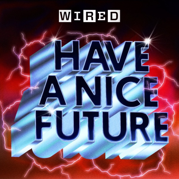 Have A Nice Future | WIRED Image