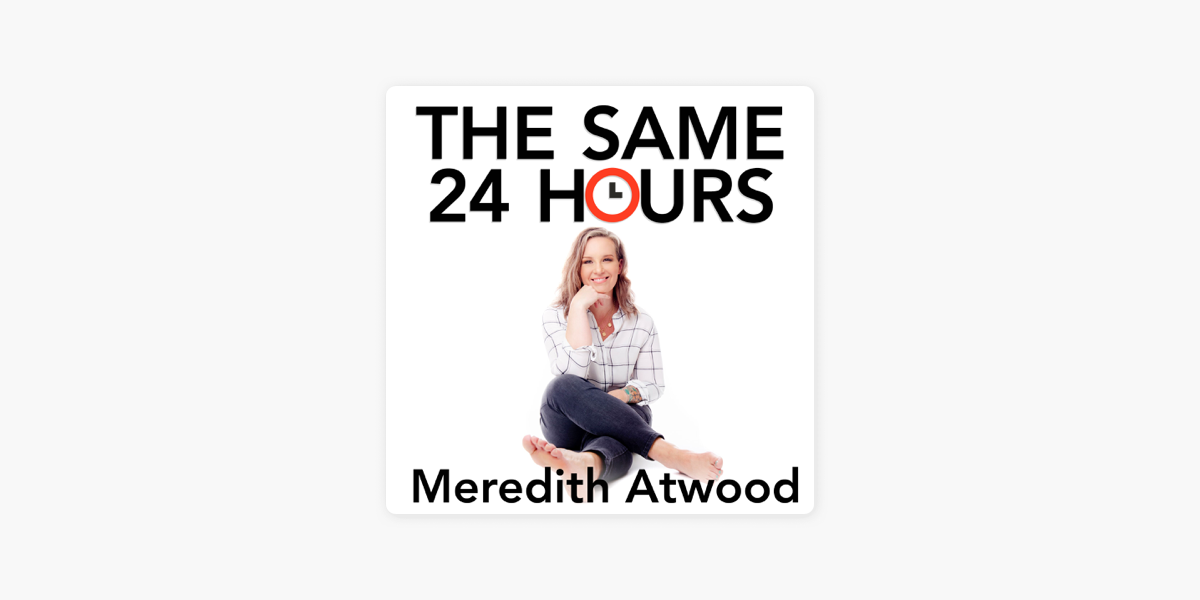 The Same 24 Hours on Apple Podcasts