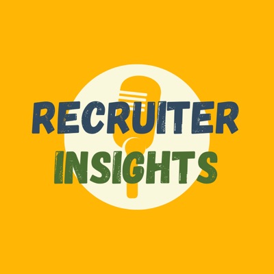 Recruiter Insights