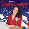 Apprends le français avec Madame à Paname (French)