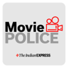 Movie Police by The Indian Express - Express Audio