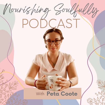 Nourishing Soulfully Podcast