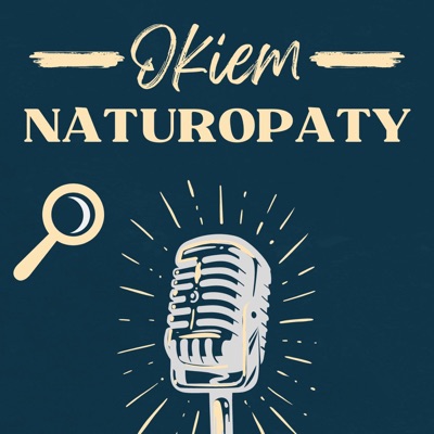 Okiem Naturopaty