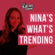 Nina's What's Trending on The Jubal Show