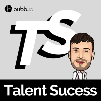 The Talent Success Podcast