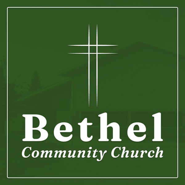 Bethel Community Church Podcast