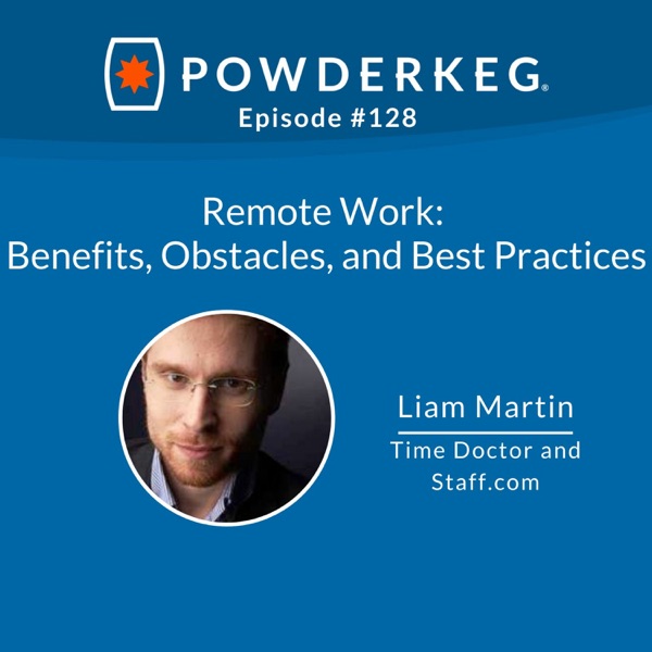 #128: Remote Work: Liam Martin of Time Doctor & Staff.com on Benefits, Obstacles, and Best Practices photo