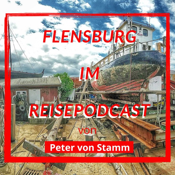 Flensburg Reise Podcast - Besuch an der Förde photo