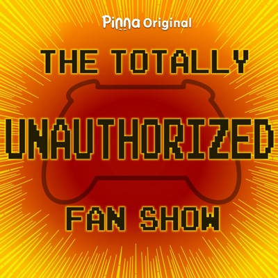 The Totally Unauthorized Fan Show:Pinna