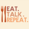 Eat. Talk. Repeat. - What's Right Network