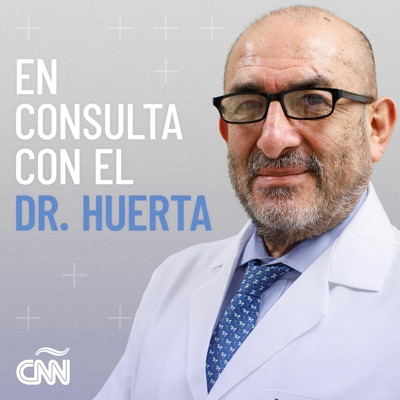 En Consulta con el Dr. Huerta:CNN en Español
