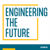 Engineering the future talks - Indra