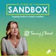 Leadership Sandbox: Strategies to Uplevel Workplace Communication, Team Collaboration, and Your Corporate Culture
