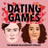 Dating Games - The Modern Relationships Podcast - Bobby Temps