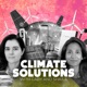 Climate Solutions with Gaby and Shaila 