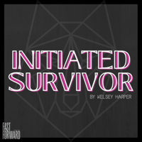 Initiated Survivor podcast