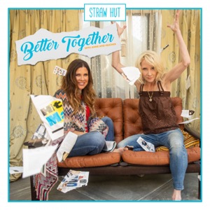 Better Together w/ Anne Heche and Heather Duffy