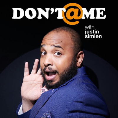 Don't @ Me with Justin Simien