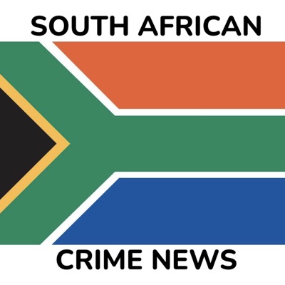 South African Crime News Podcast