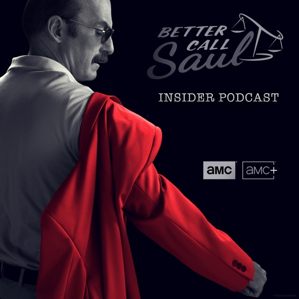 Better Call Saul Insider Podcast