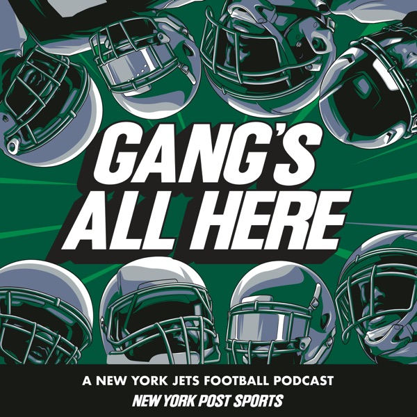 Gang’s All Here: A NY Jets Football Podcast from New York Post Sports