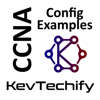 Configuration Examples with KevTechify for the Cisco Certified Network Associate (CCNA) - KevTechify