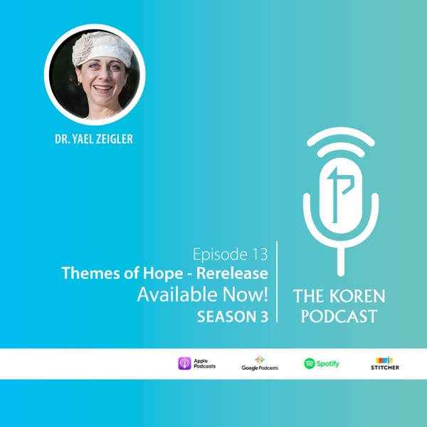 Themes of Hope with Dr. Yael Ziegler photo