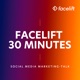 facelift 30 Minutes – Social Media Marketing-Talk