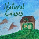 Natural Causes