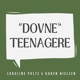 "Dovne" teenagere