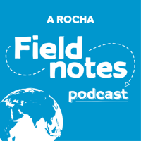 Field Notes podcast