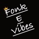 Fonk E Vibes