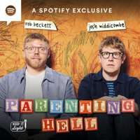 Rob Beckett and Josh Widdicombe's Parenting Hell podcast