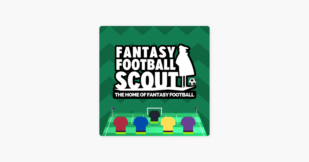 ‎Fantasy Football Scout EURO 2024 Players to Avoid on Apple Podcasts