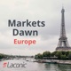 Markets Dawn Europe