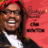 Funky Friday with Cam Newton - Cam Newton