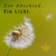 Ein Abschied. Ein Licht. Folge 12 - Wie geht man damit um, wenn ein Kind stirbt?